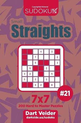 Cover of Sudoku Small Straights - 200 Hard to Master Puzzles 7x7 (Volume 21)