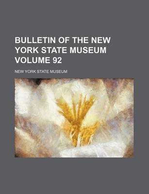 Book cover for Bulletin of the New York State Museum Volume 92