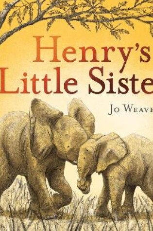 Cover of Henry's Little Sister
