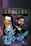 Book cover for The Theater at Ephesus