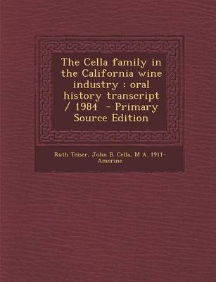 Book cover for The Cella Family in the California Wine Industry