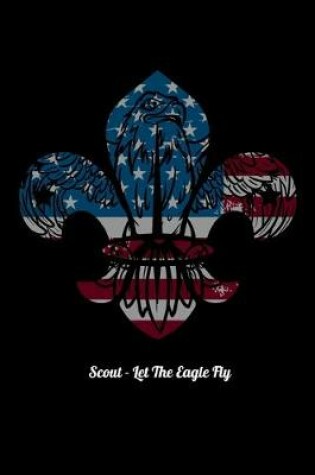 Cover of Scout - Let The Eagle Fly