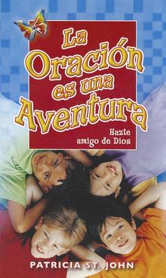 Book cover for La Oracion Es una Aventura