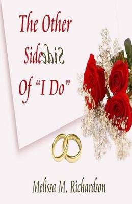 Book cover for The Other Side Of "I Do"