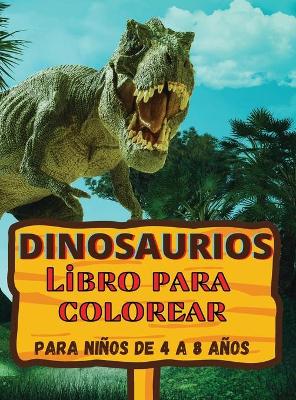 Book cover for Dinosaurios Libro para colorear