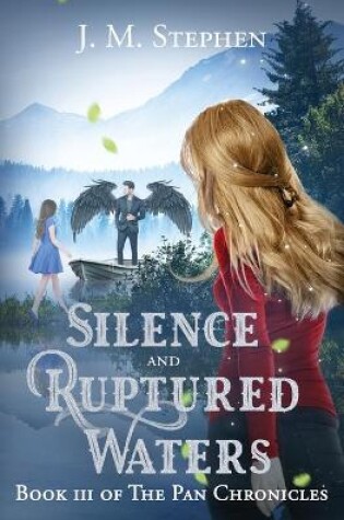 Cover of Silence and Ruptured waters