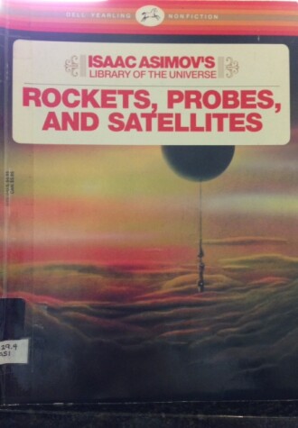 Book cover for Rockets, Probes and Satellites