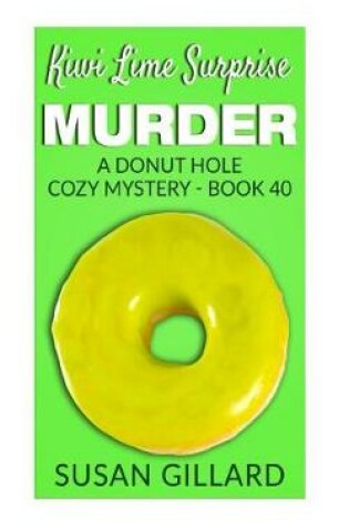 Cover of Kiwi Lime Surprise Murder