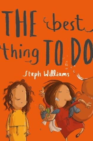 Cover of The Best Thing To Do