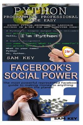 Book cover for Python Programming Professional Made Easy & Facebook Social Power