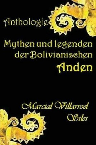 Cover of Mythen Und Legenden Der Bolivianischen Anden