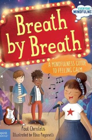 Cover of Breath by Breath: A Mindfulness Guide to Feeling Calm