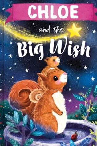 Cover of Chloe and the Big Wish