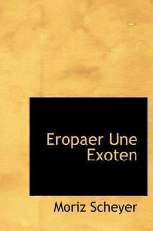 Cover of Eropaer Une Exoten