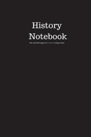 Cover of History Notebook 200 Sheet/400 Pages 8.5 X 11 In.-College Ruled