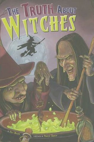 Cover of The Truth about Witches