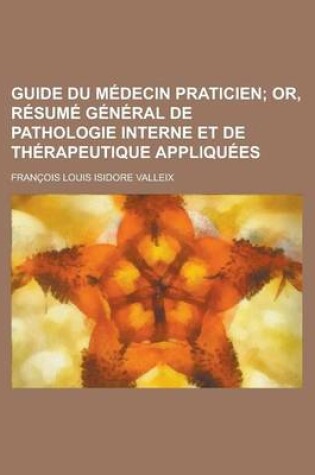 Cover of Guide Du Medecin Praticien