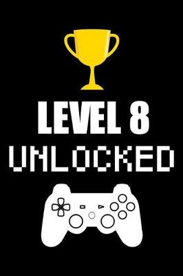 Book cover for Level 8 Unlocked