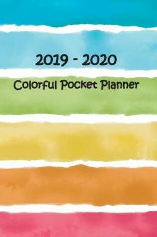 Cover of 2019 - 2020 Colorful Pocket Planner