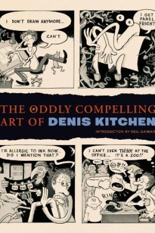 Cover of The Oddly Compelling Art Of Denis Kitchen