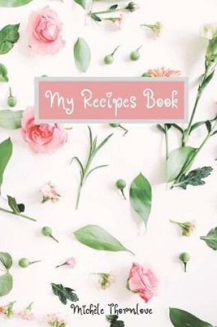 Cover of My Recipes Book