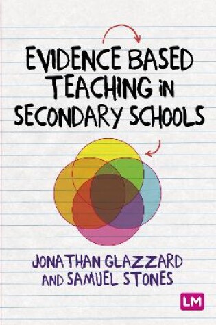 Cover of Evidence Based Teaching in Secondary Schools