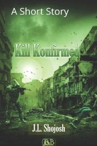 Cover of Kill Konfirmed
