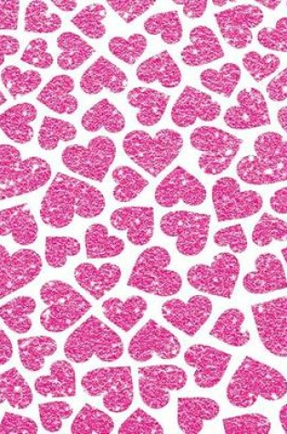 Cover of Pink Glitter Hearts Notebook 8*10