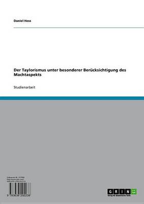 Book cover for Der Taylorismus Unter Besonderer Berucksichtigung Des Machtaspekts