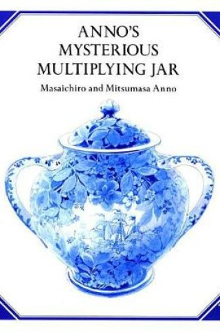 Cover of Anno's Mysterious Multiplying