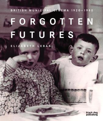 Book cover for Forgotten Futures