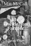 Book cover for The Dandelion Farmer