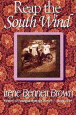 Cover of Reap the South Wind