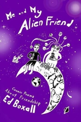 Cover of Me and My Alien Friend