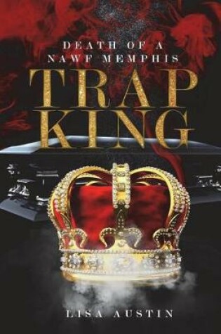 Cover of Death of a Nawf Memphis Trap King