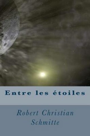 Cover of Entre Les Etoiles