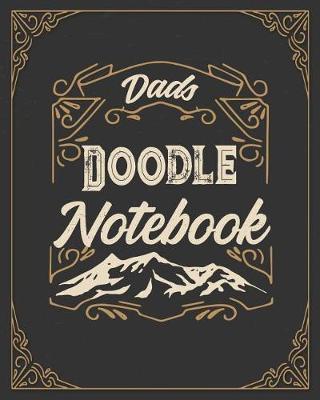 Book cover for Dads Doodle Notebook