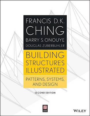 Book cover for Building Structures Illustrated: Patterns, Systems, and Design