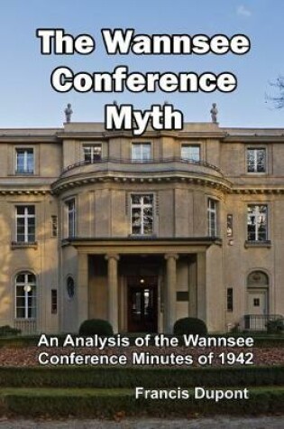 Cover of The Wannsee Conference Myth