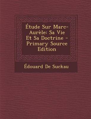 Book cover for Etude Sur Marc-Aurele