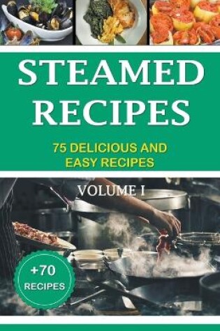 Cover of Steamed Recipes