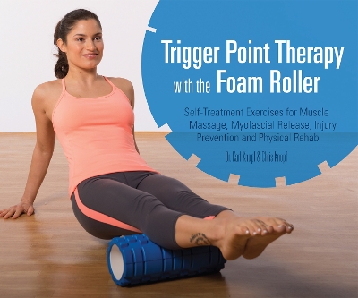 Book cover for Trigger Point Therapy with the Foam Roller