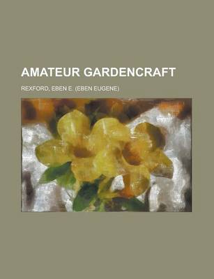 Book cover for Amateur Gardencraft