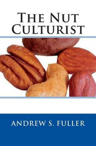 Cover of The Nut Culturist