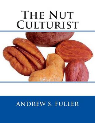 Book cover for The Nut Culturist