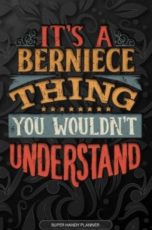 Cover of It's A Berniece Thing You Wouldn't Understand