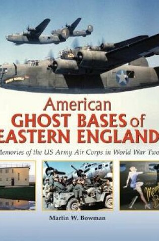 Cover of American Ghost Bases of Eastern England