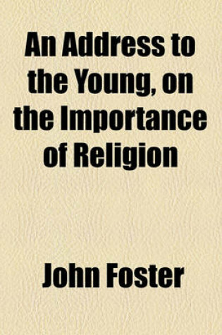 Cover of An Address to the Young, on the Importance of Religion