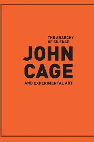 Cover of THE ANARCHY OF SILENCE