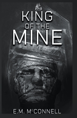 Book cover for King of The Mine